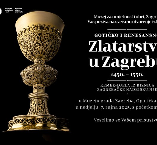 Gotičko i renesansno zlatarstvo u Zagrebu - izložba u Muzeju za umjetnost i obrt